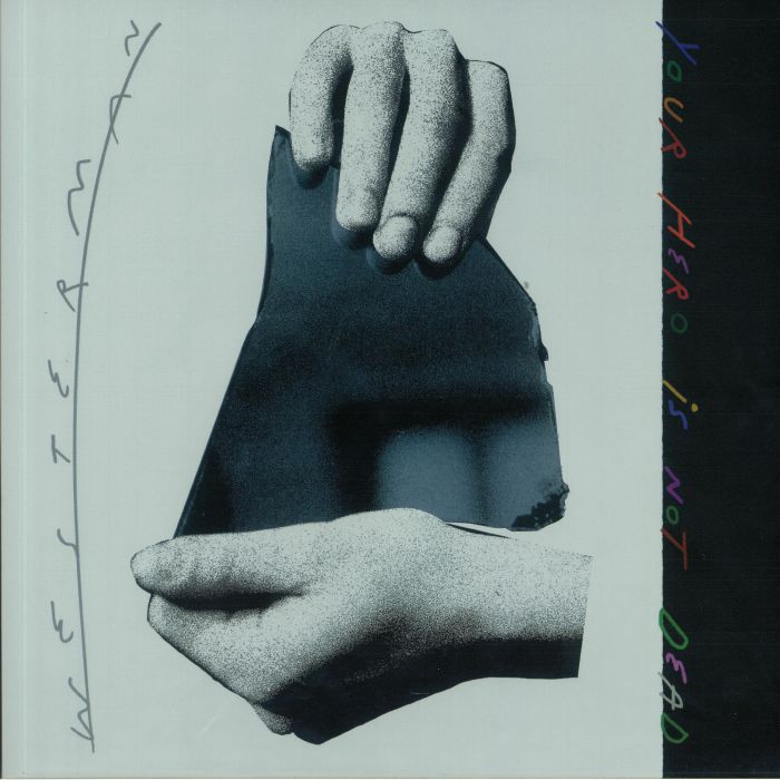 Westerman – Your Hero Is Not Dead vinyl cover