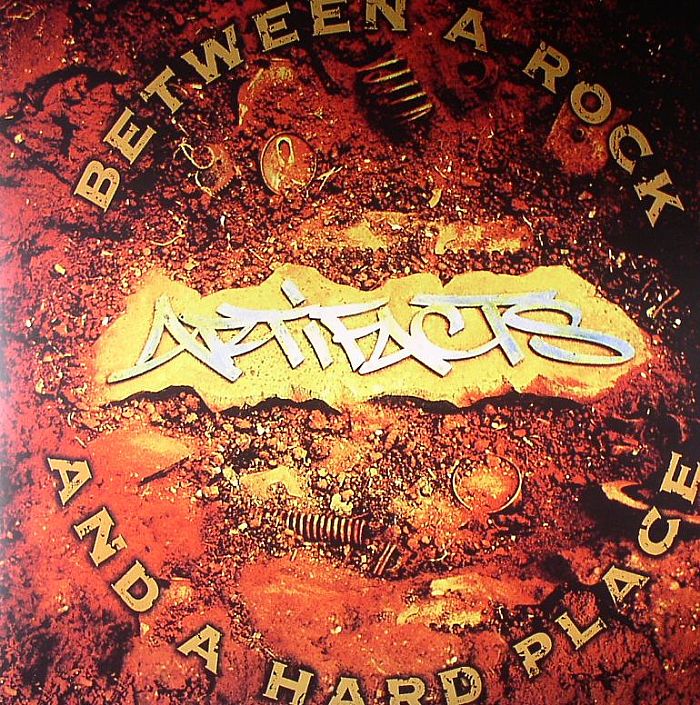 Artifacts – Between A Rock and A Hard Place vinyl cover