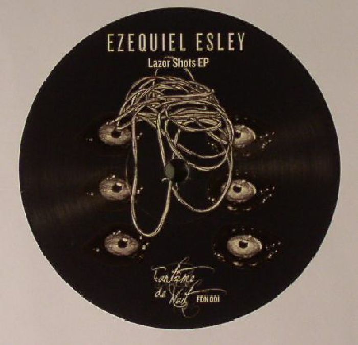 Ezequiel Eslay Lazer Shots EP