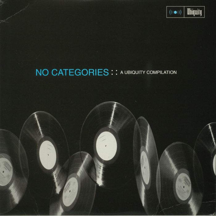 Various Artists No Categories: A Ubiquity Compilation