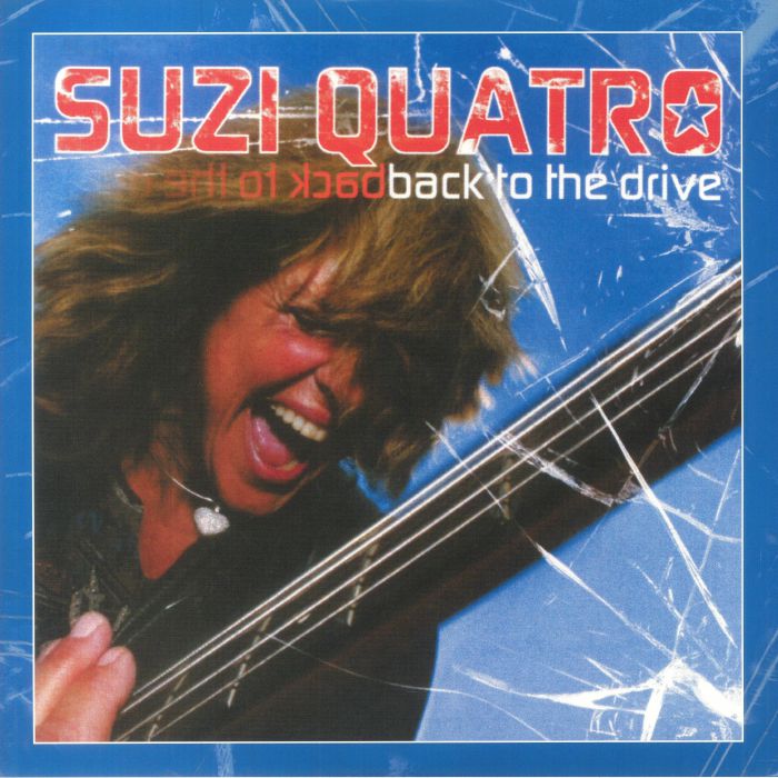 Suzi Quatro Back To The Drive (Record Store Day RSD 2023)