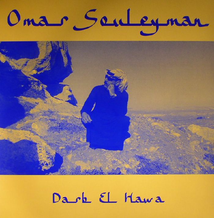 Omar Souleyman Darb El Hawa