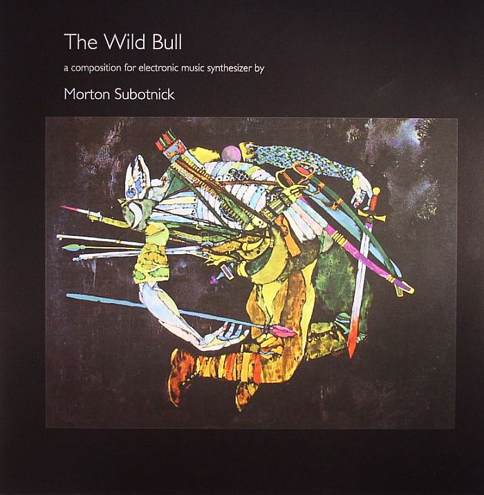 Morton Subotnick The Wild Bull