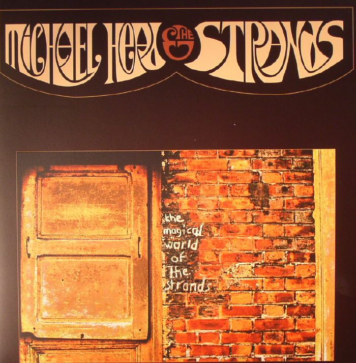 Michael Head and The Strands The Magical World Of The Strands