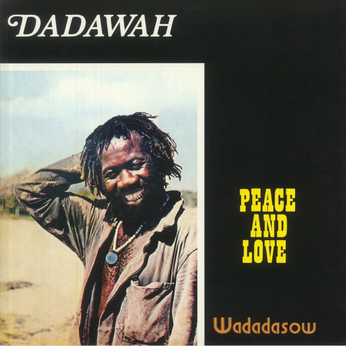 Dadawah Peace and Love: Wadadasow