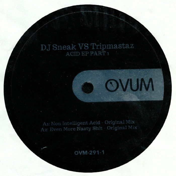 DJ Sneak | Tripmastaz – Acid EP Part 1 vinyl cover