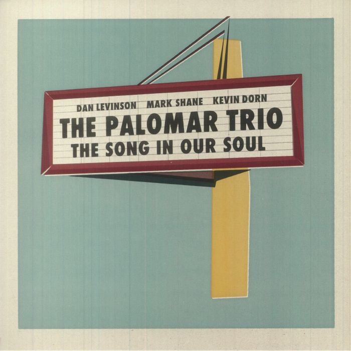 The Palomar Trio The Song In Our Soul