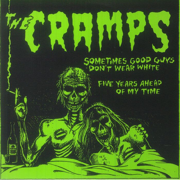 The Cramps – Sometimes Good Guys Dont Wear White vinyl cover
