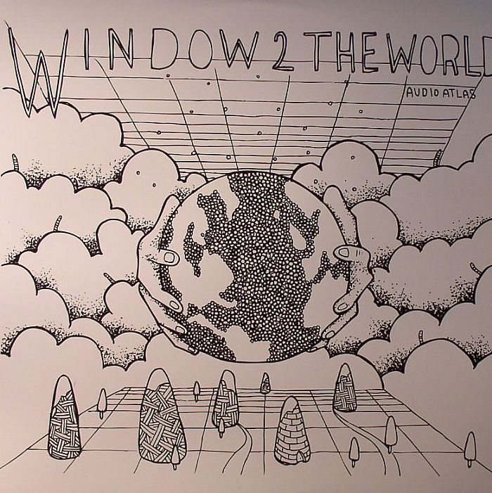 Audio Atlas Window 2 The World