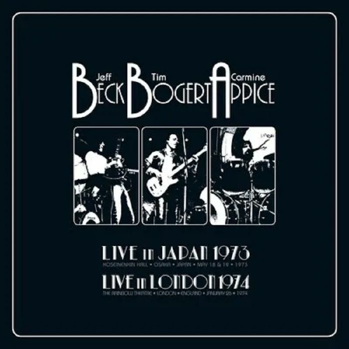 Jeff Beck | Tim Bogert | Carmine Appice Live in Japan 1973 and Live in London 1974 (Deluxe Edition)