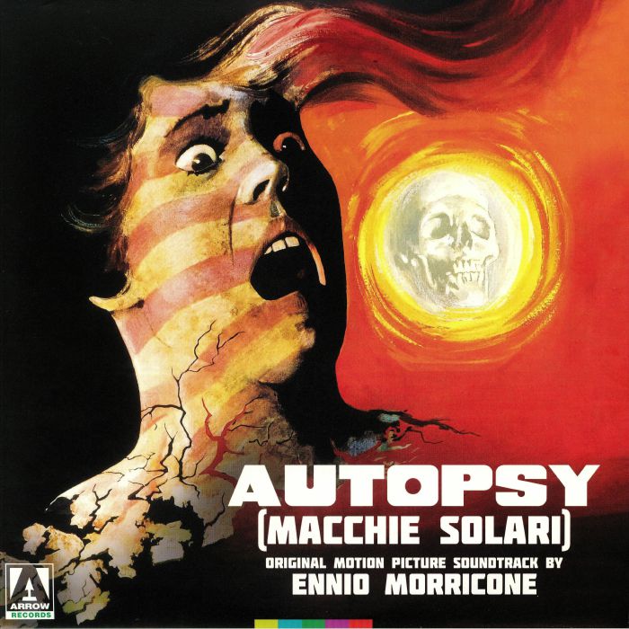 Ennio Morricone Autopsy (Macchie Solari) (Soundtrack)