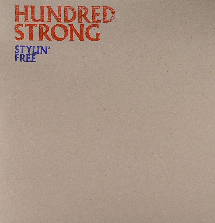 Hundred Strong | Amp Fiddler Stylin Free