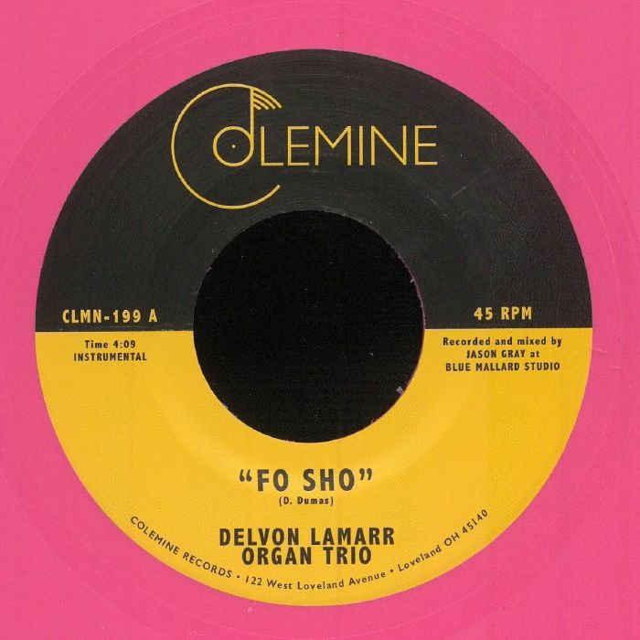 Delvon Lamarr Organ Trio – Fo Sho vinyl cover