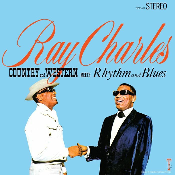 Ray Charles Country and Western Meets Rhythm and Blues