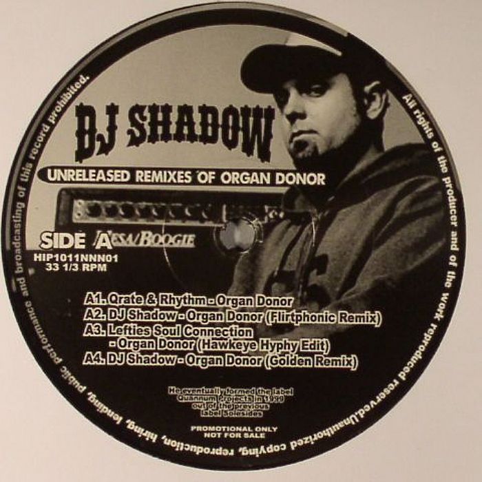 DJ Shadow Unreleased Remixes Of Organ Donor