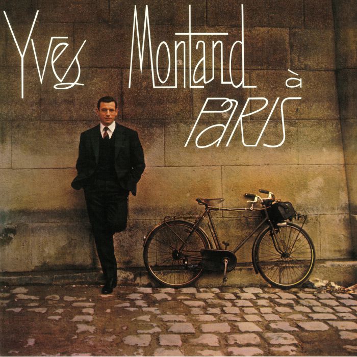 Yves Montand A Paris