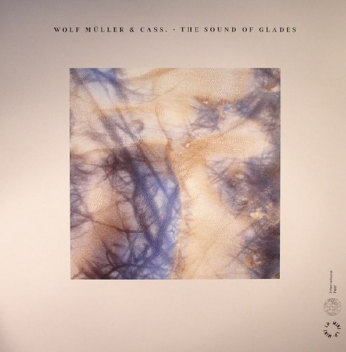 Wolf Muller | Cass The Sound Of Glades
