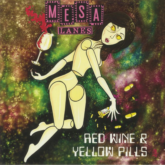 Mesa Lanes Red Wine and Yellow Pills