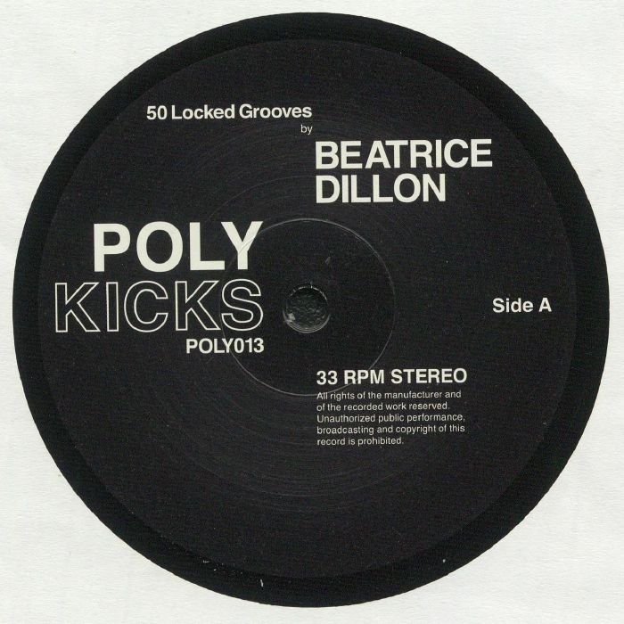 Beatrice Dillon 50 Locked Grooves By Beatrice Dillon