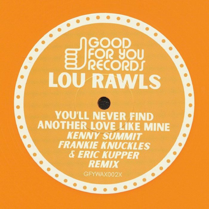 Lou Rawls You'll Never Find Another Love Like Mine