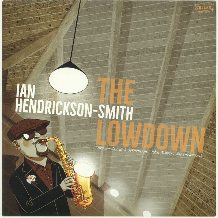 Ian Hendrickson Smith The Lowdown