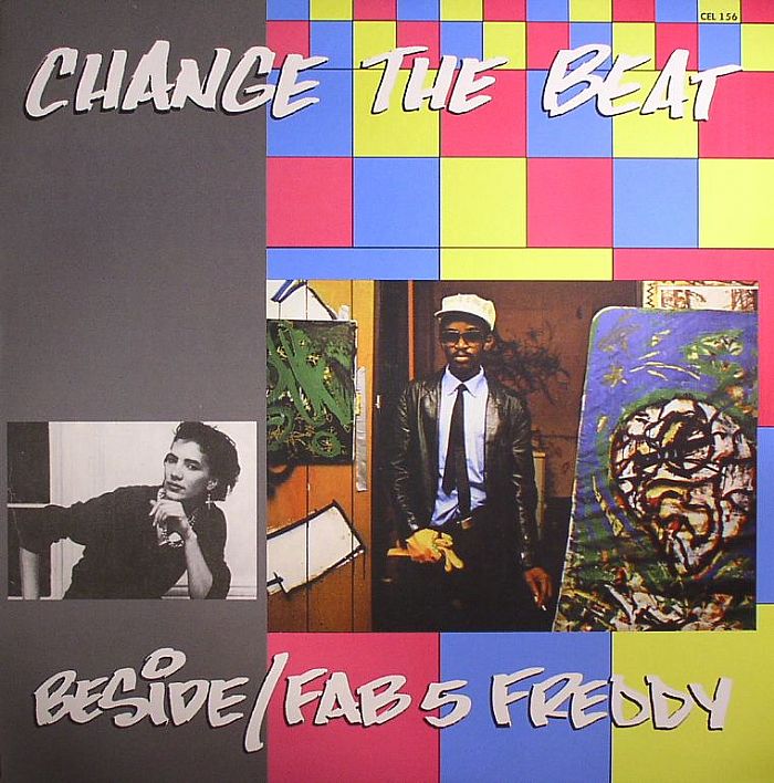 Fab 5 Freddy Change The Beat