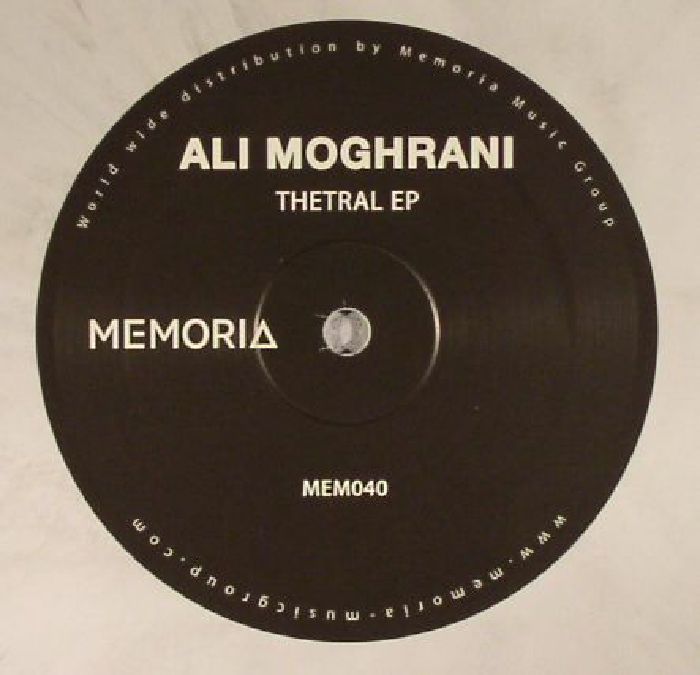 Ali Moghrani Thetral EP