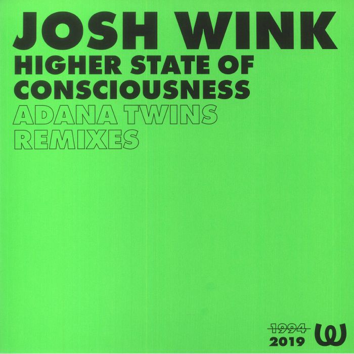 Josh Wink Higher State Of Consciousness (Adana Twins remixes)