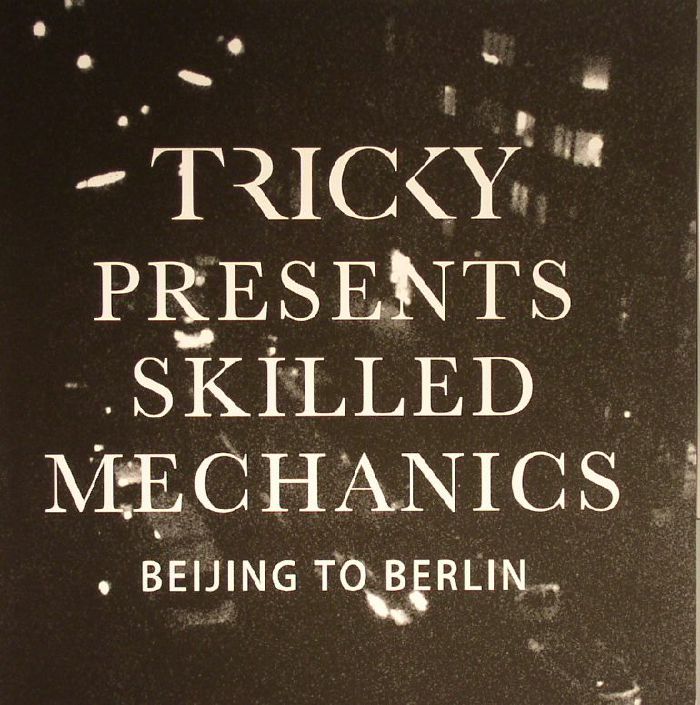 Tricky | Skilled Mechanics Beijing To Berlin