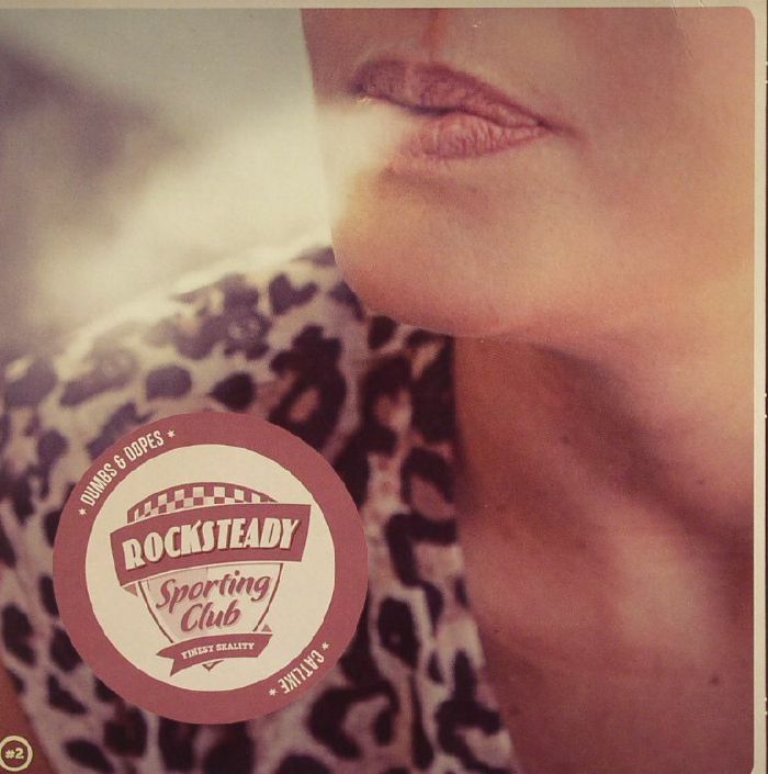 Rocksteady Sporting Club Dumbs and Dopes