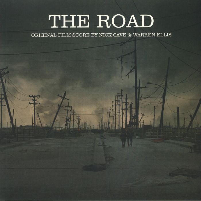 Nick Cave | Warren Ellis The Road (Soundtrack)