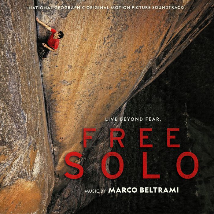 Marco Beltrami Free Solo: Live Beyond Fear (Soundtrack)