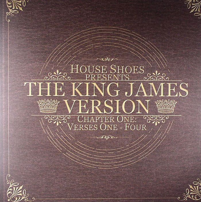 House Shoes The King James Version (Chapter One: Verses One Four)