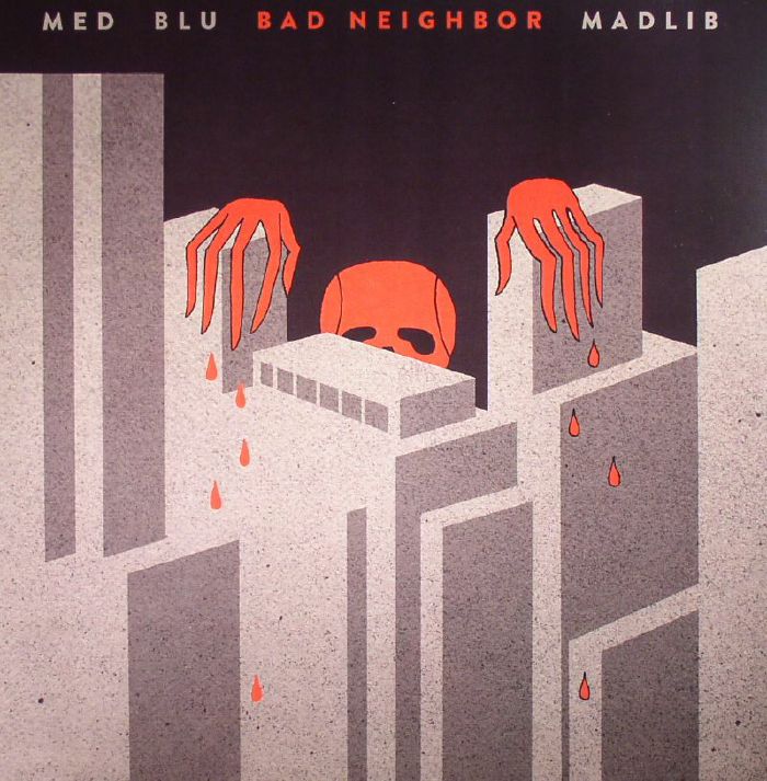 Med | Blu | Madlib – Bad Neighbor vinyl cover