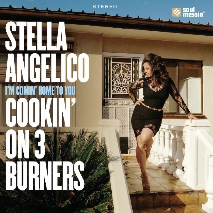 Stella Angelico | Cookin On 3 Burners Im Comin Home To You