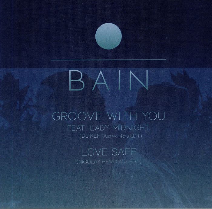Bain Groove With You