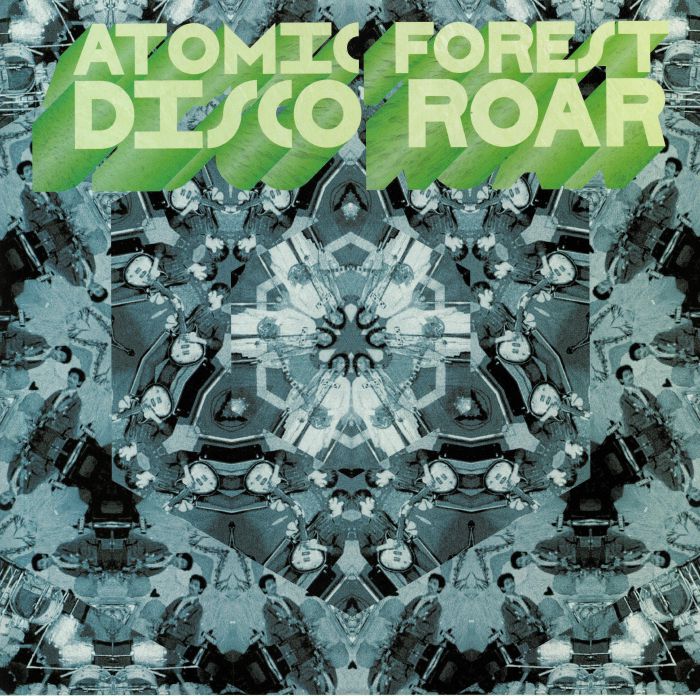 Atomic Forest Disco Roar
