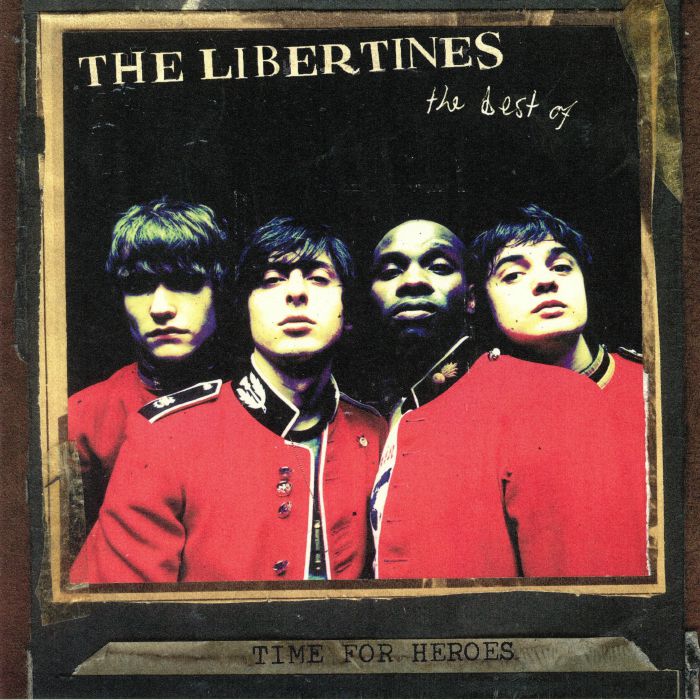 The Libertines Time For Heroes: The Best Of The Libertines