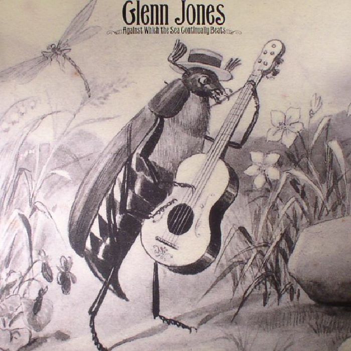 Glenn Jones Against Which The Sea Continually Beats (reissue)
