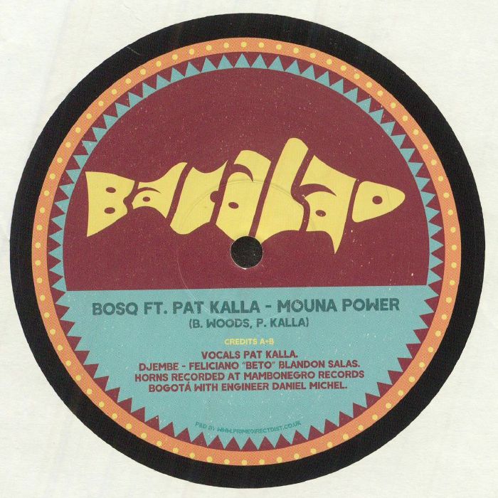 Bosq | Pat Kalla Mouna Power