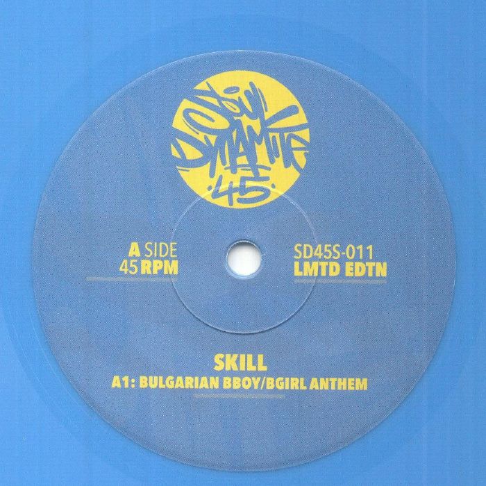 Skill – Bulgarian Bboy/Bgirl Anthem vinyl cover