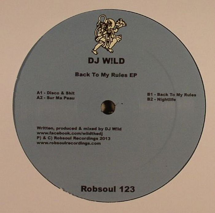 DJ Wild – Back To The Rules EP vinyl cover