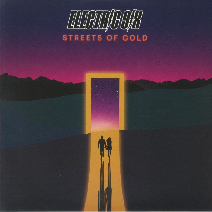 Electric Six Streets Of Gold