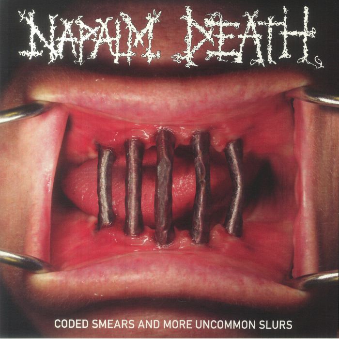 Napalm Death Coded Smears and More Uncommon Slurs