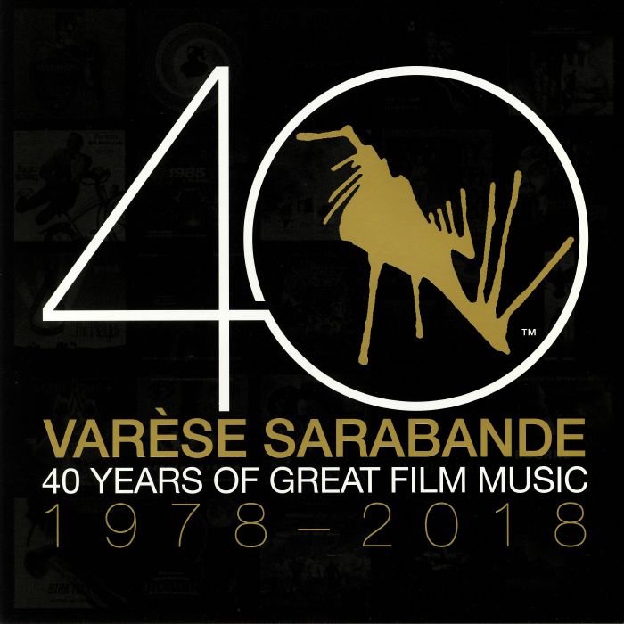 Various Artists Varese Sarabande: 40 Years Of Great Film Music 1978 2018