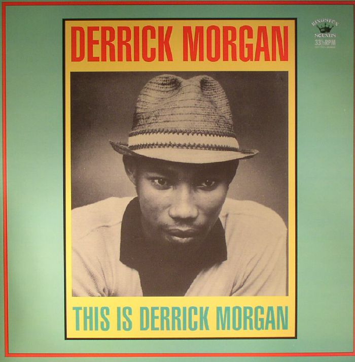Derrick Morgan This Is Derrick Morgan