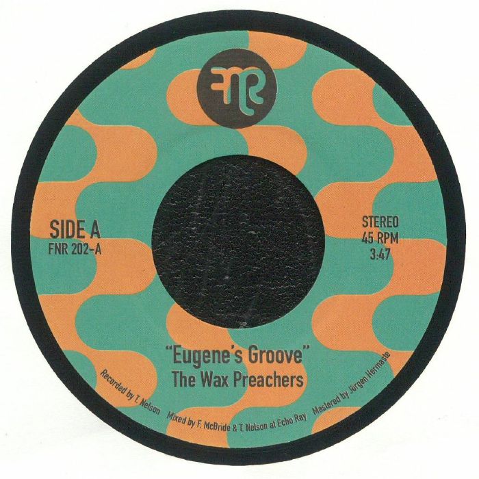 The Wax Preachers Eugenes Groove