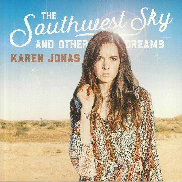 Karen Jonas The Southwest Sky and Other Dreams