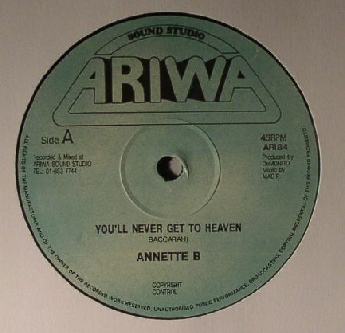 Annette B Youll Never Get To Heaven