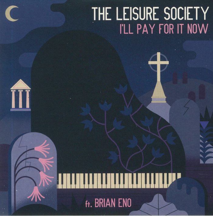 The Leisure Society Ill Pay For It Now (Record Store Day 2019)